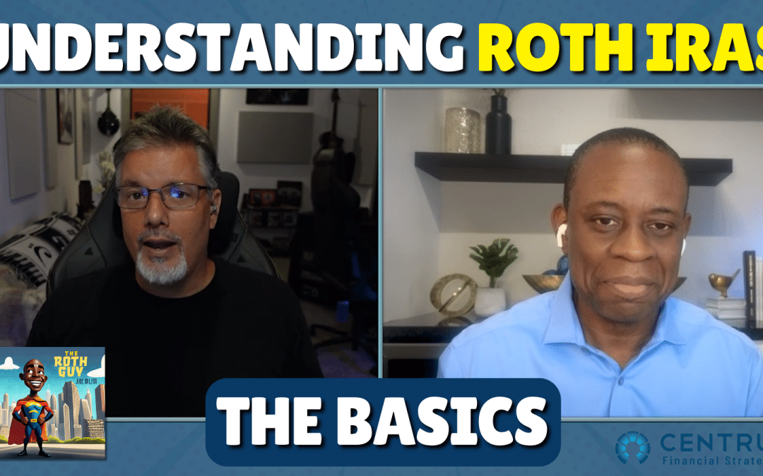 The Basics of Roth IRAs Explained