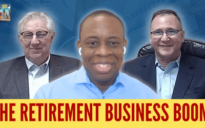Why More Retirees Are Becoming Business Owners with George Rosen and George St Pierre III